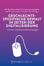Buchcover: bff/Prasad: Geschlechtsspezifische Gewalt in Zeiten der Digitalisierung