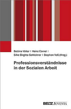 Buchcover "Professionsverständnisse in der Sozialen Arbeit"