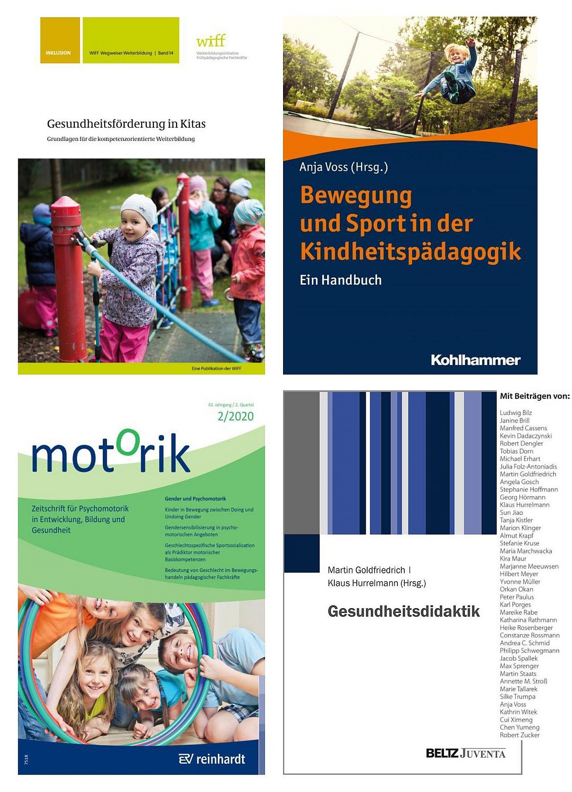 Vier Bücher-Cover. Von links nach rechts beschrieben: Gesundheitsförderung in Kitas, Bewegung und Sport in der Kindheitspädagogik, Motorik, Gesundheitsdidaktik.