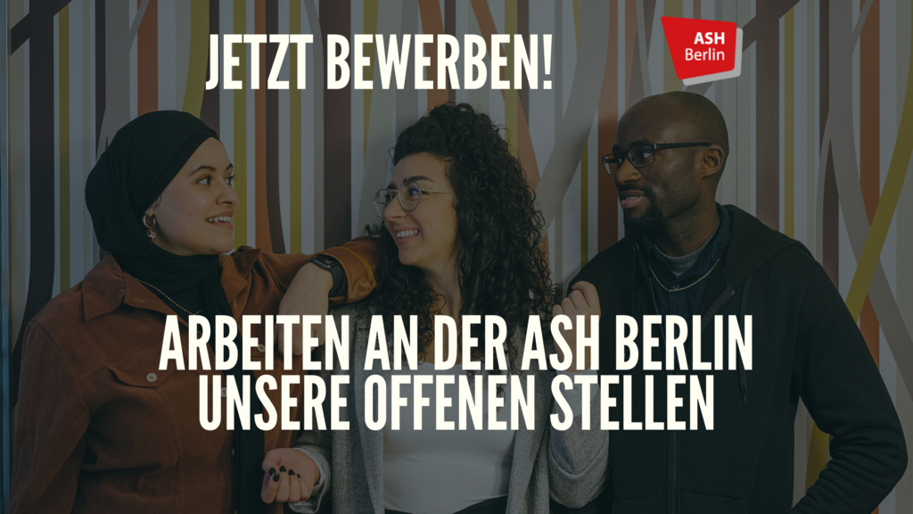 Offene Stellen der ASH Berlin