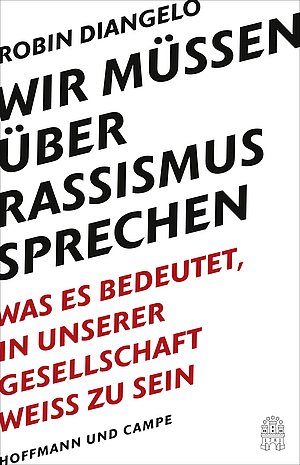 Buchcover Wir müssen über Rassismus sprechen