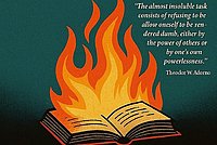 the picture shows a burning book. Next to it is a quote from Adorno (see event text)