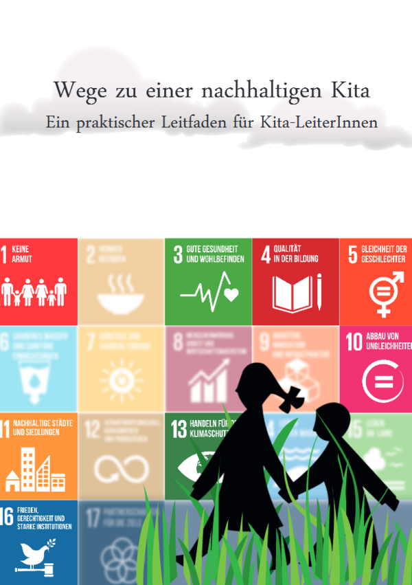 Titelblatt der Broschüre, im Hintergrund: Graphik Nachhaltigkeitsziele, davor schematisch zwei Kinder die über eine Wiese gehen 