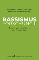 DEZIM_Rassismusforschung III