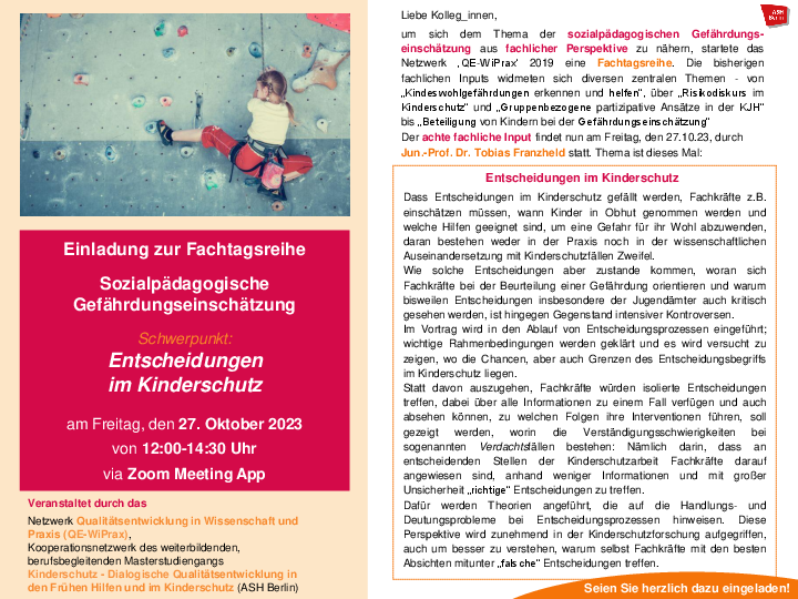 Einladung zur Fachtagsreihe Sozialpädagogische  Gefährdungseinschätzung Schwerpunkt:  Entscheidungen im Kinderschutz am Freitag, den 27. Oktober 2023 von 12:00-14:30 Uhr via Zoom Meeting App