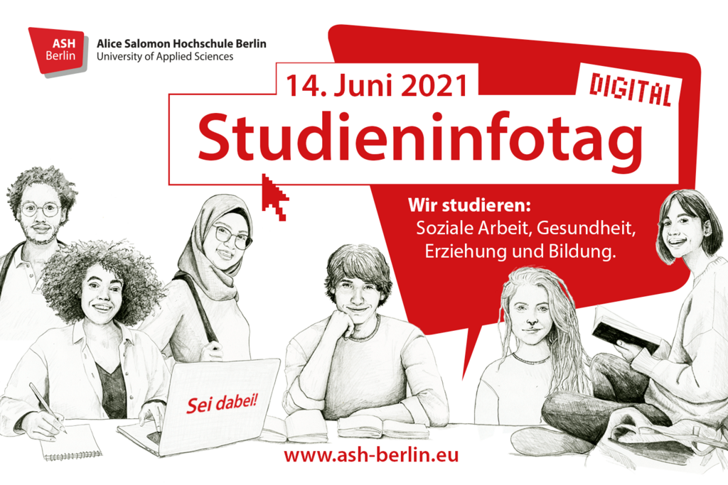 Plakat Studieninfotag: Wir studieren Soziale Arbeit, Gesundheit, Erziehung und Bildung. Sei dabei!