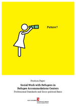 Position Paper: Social Work with Refugees in Refugee Accommodations Centers