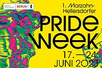 Ankündigungsplakat zur Pride Week in Marzahn-Hellersdorf, gelber Grund, bunt Formen an den Seiten.