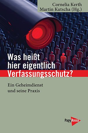 Was heißt hier Verfassungsschutz Buchcover