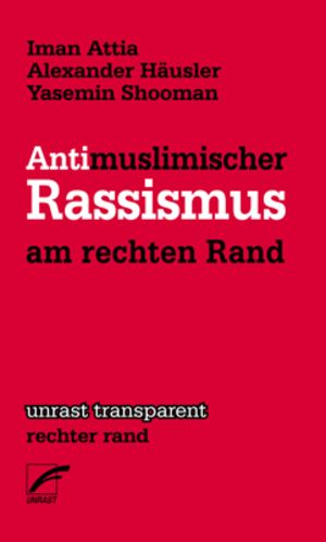 Antimuslimischer Rassismus am rechten Rand Buchcover