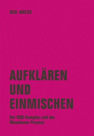 Buchcover Aufklären und einmischen NSU Watch